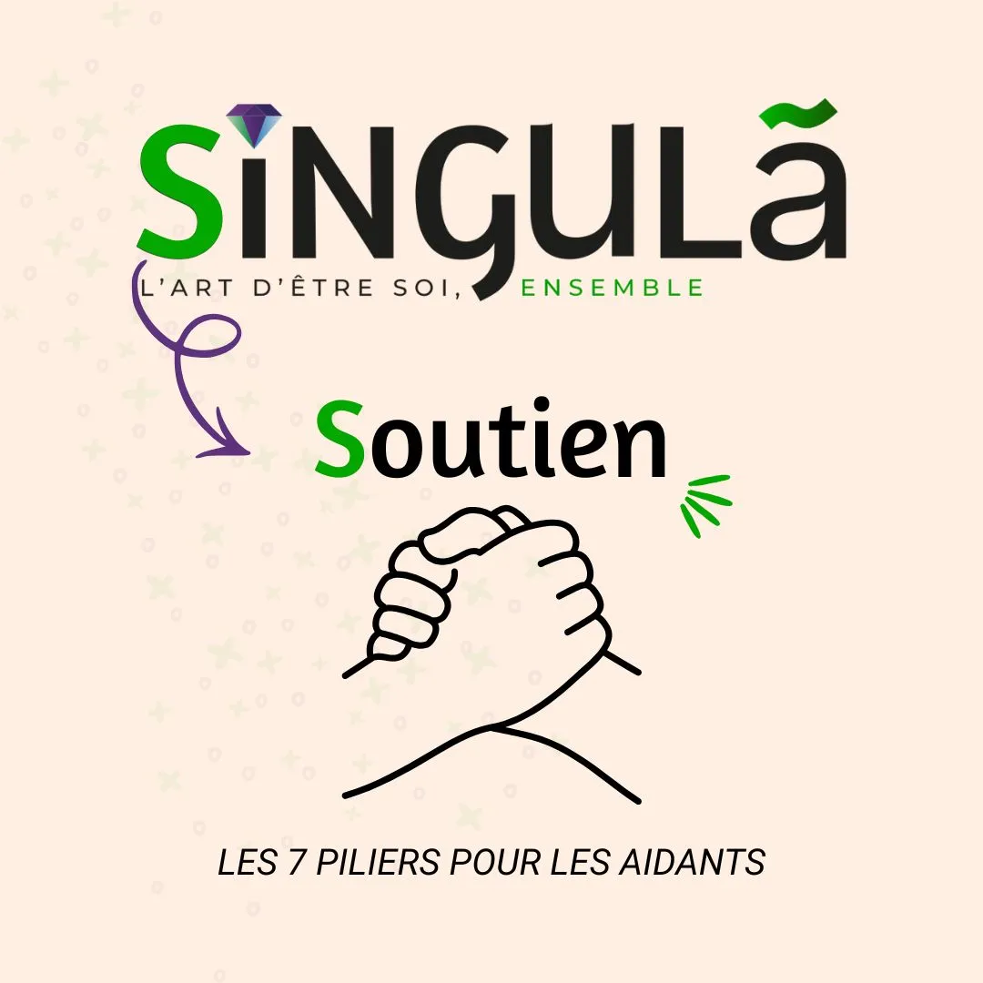 Publication Instagram Singula – Les 7 piliers pour les aidants : soutien